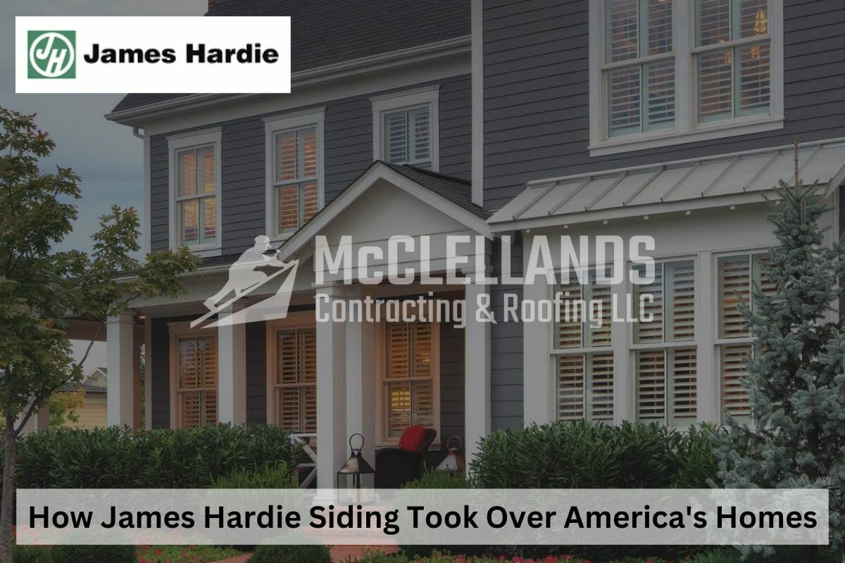 How James Hardie Siding Took Over America’s Homes: A Deep Dive Into Its Origins