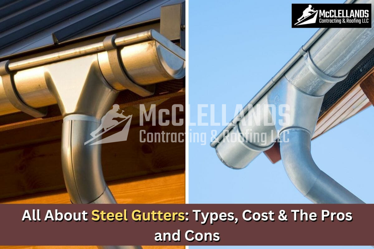 All About Steel Gutters: Types, Cost & The Pros and Cons