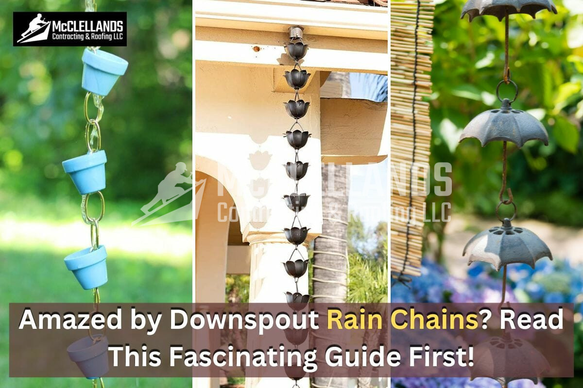 Amazed by Downspout Rain Chains? Read This Fascinating Guide First!
