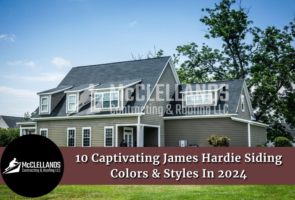 10 Captivating James Hardie Siding Colors & Styles In 2024