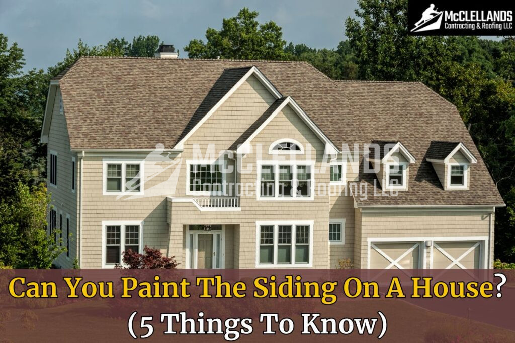 Can You Paint The Siding On A House