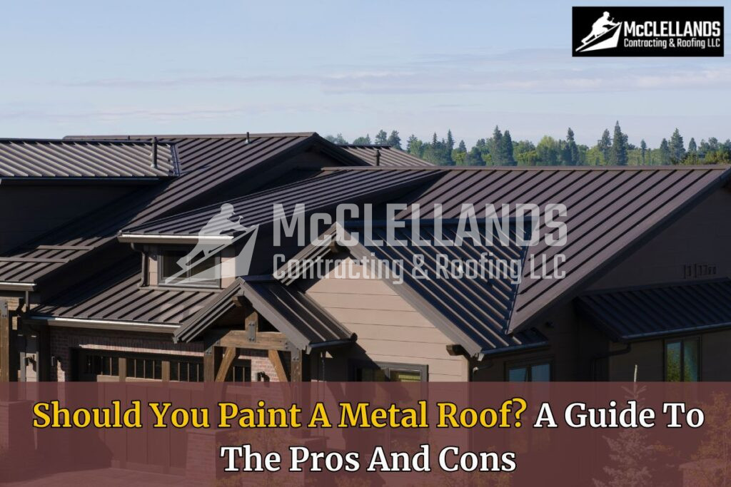 Paint A Metal Roof