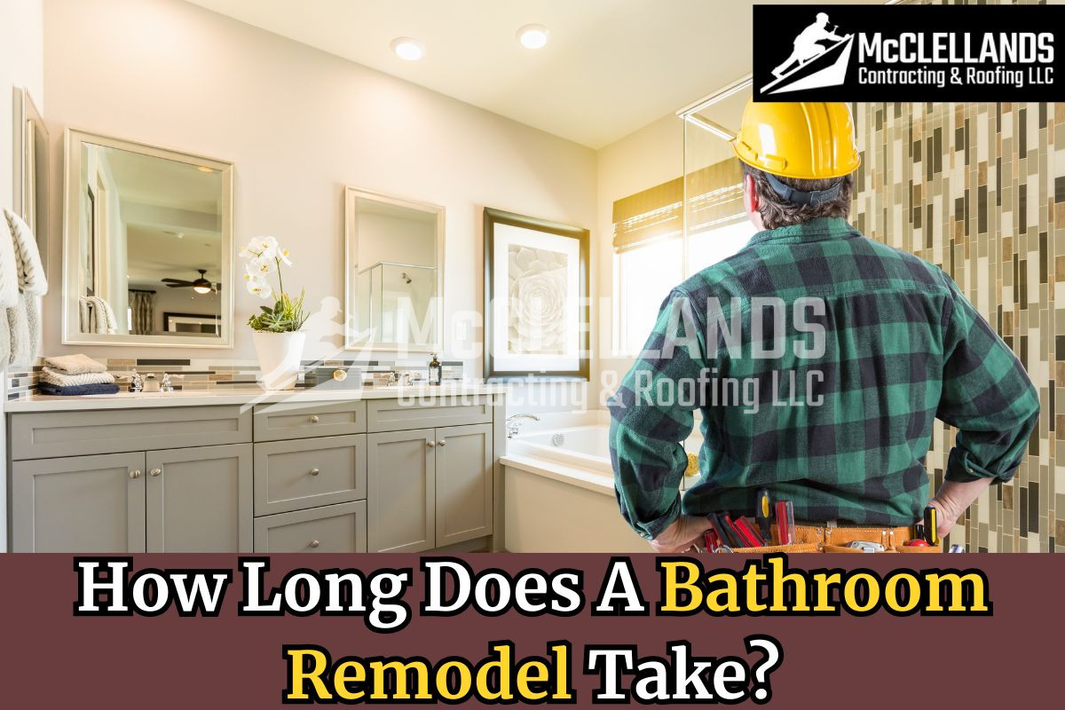 How Long Does A Bathroom Remodel Take?