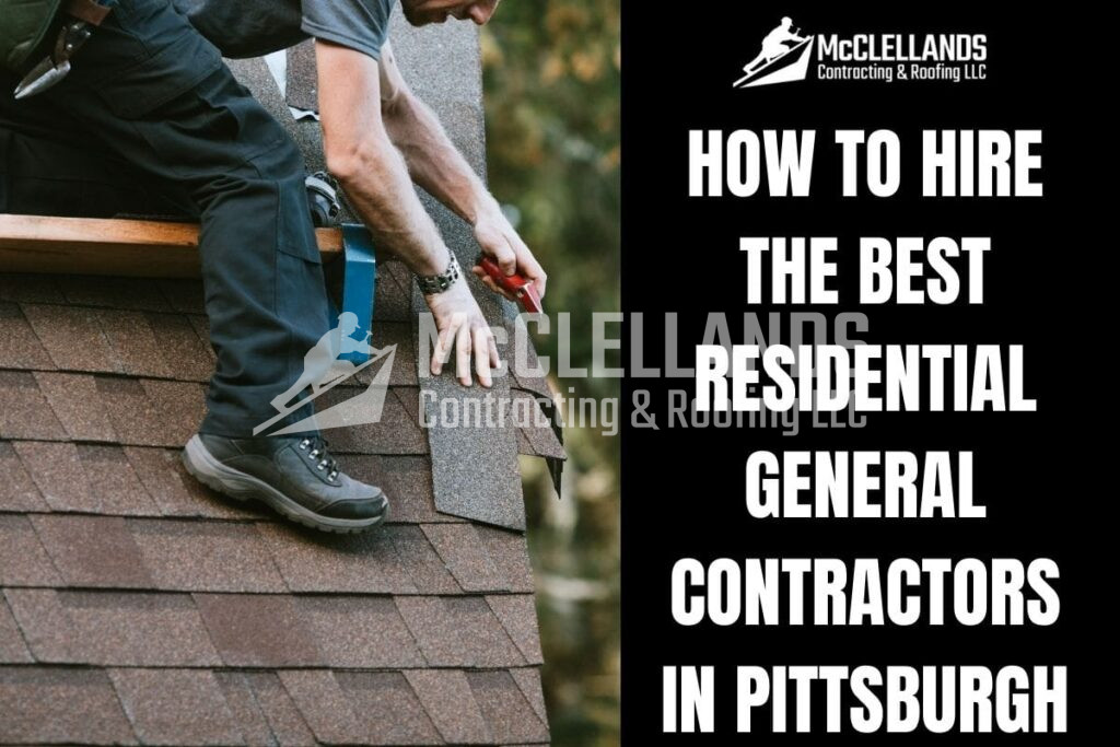 Best Residential General Contractors In Pittsburgh
