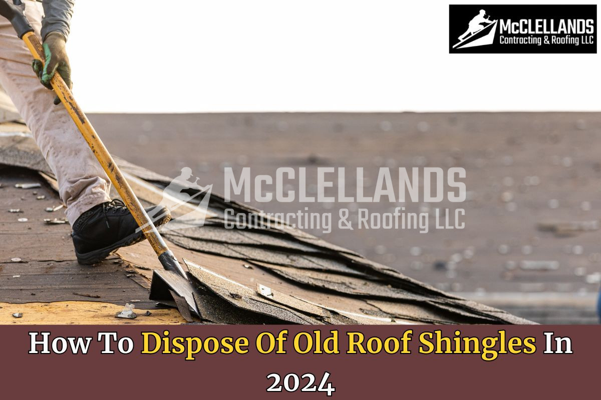 How To Dispose Of Old Roof Shingles In 2024   Dispose Of Old Roof Shingles 