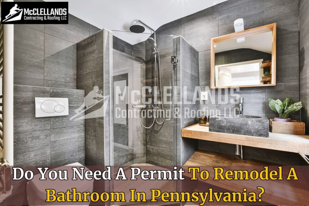 Do You Need A Permit To Remodel A Bathroom