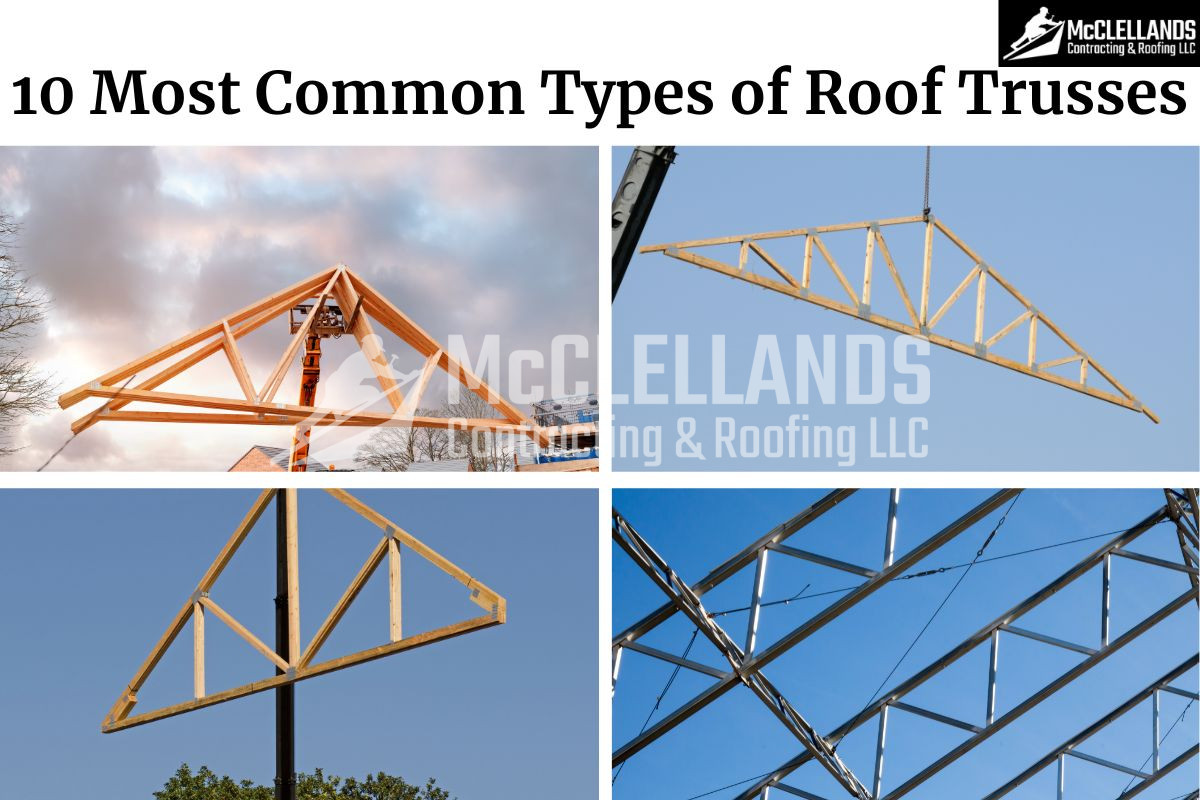 10 Most Common Types of Roof Trusses