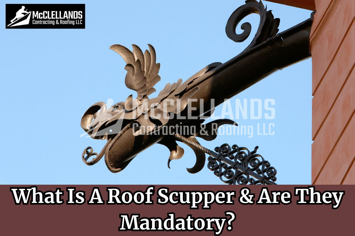 What Is A Roof Scupper & Are They Mandatory?