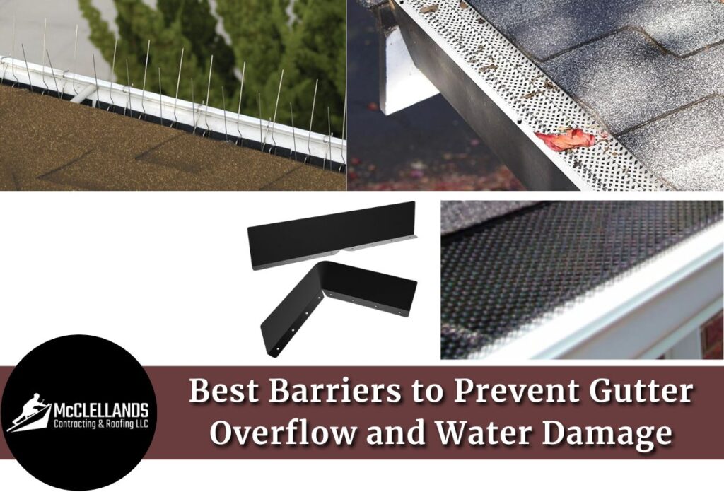 Barriers To Prevent Gutter Overflow