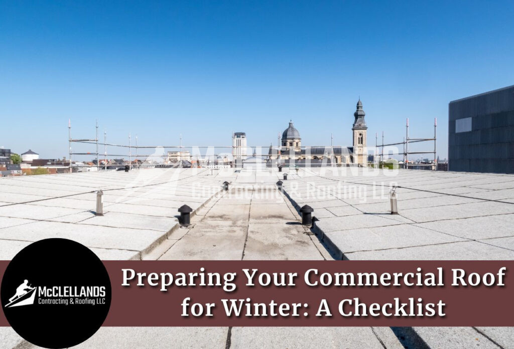 Commercial Roofing Winter Preparation