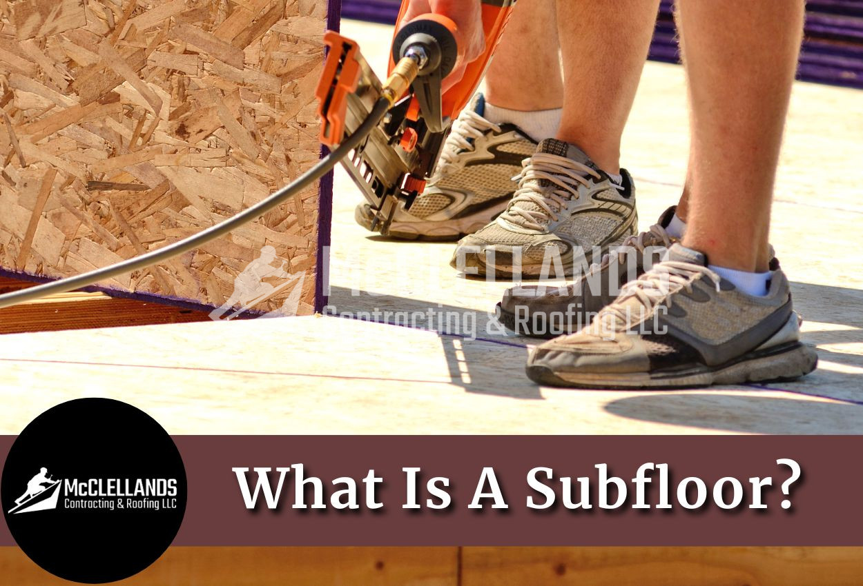 What Is A Subfloor?