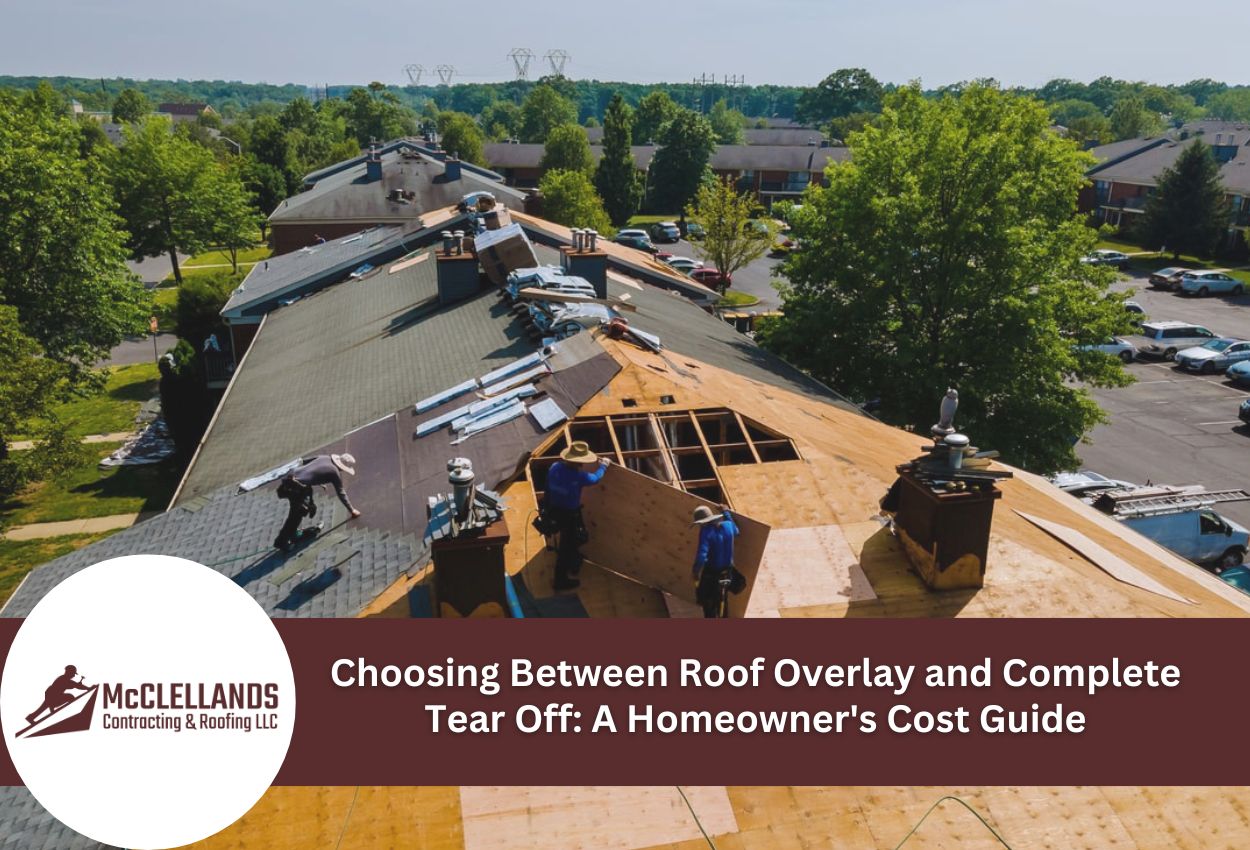 Choosing Between Roof Overlay and Complete Tear Off A Homeowner's Cost Guide