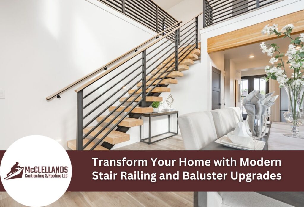 Transform Your Home With Modern Stair Railing And Baluster Upgrades
