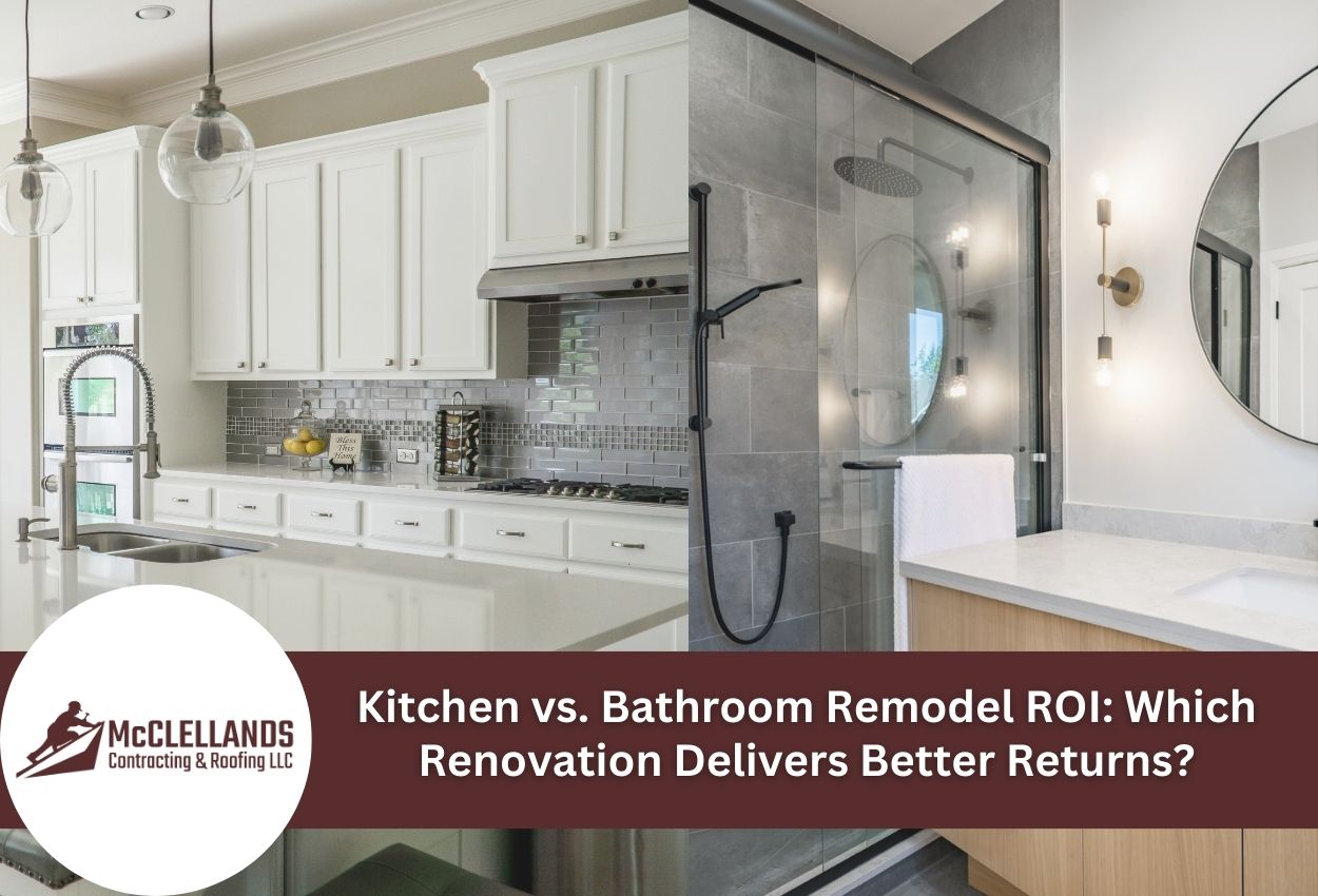 Kitchen vs. Bathroom Remodel ROI: Which Renovation Delivers Better Returns?