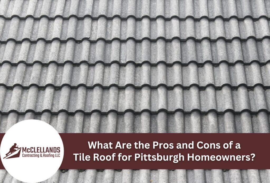 Close-Up Of Gray Tile Roofing, Illustrating Pros And Cons For Pittsburgh Homes.