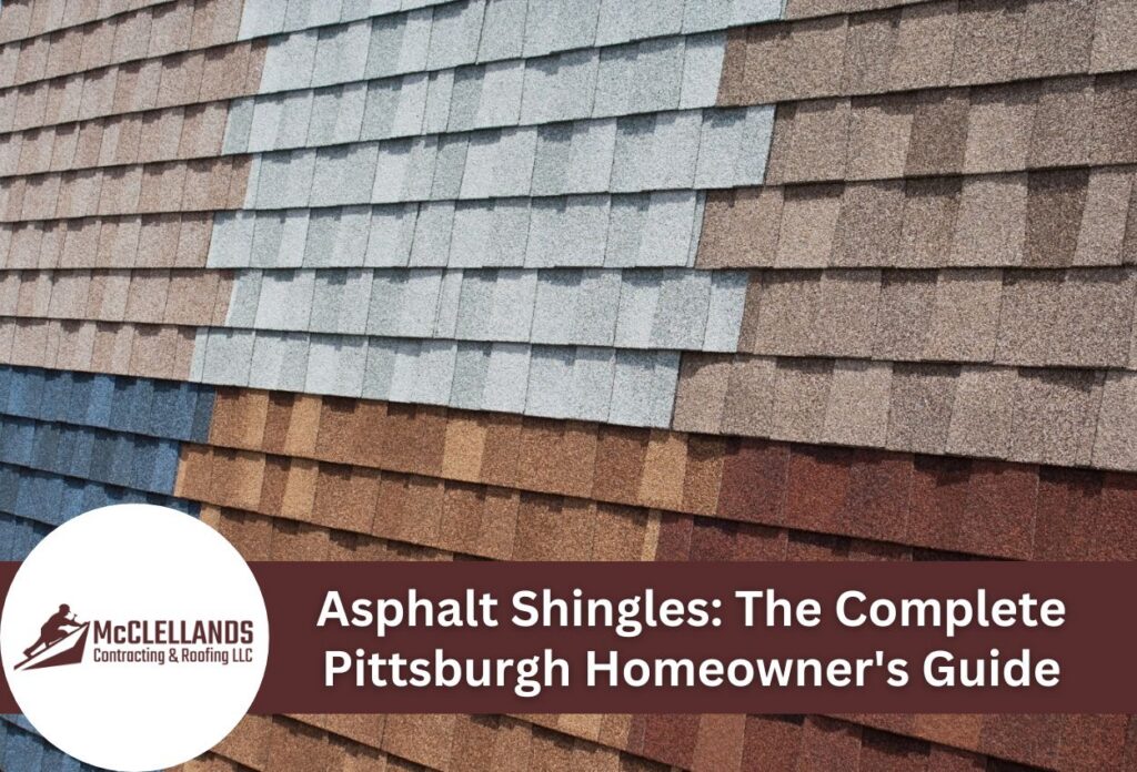 Colorful array of asphalt shingles by McClellands Roofing for Pittsburgh homes