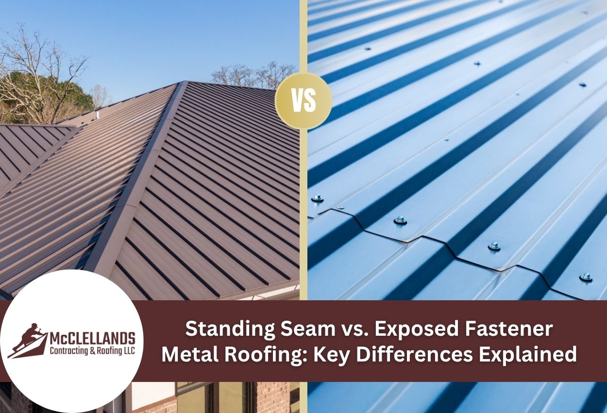 Comparison of standing seam vs exposed fastener metal roofing types.